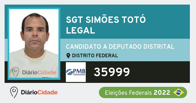 Foto de Sgt Simões Totó Legal 35999, candidato a deputado distrital do Distrito Federal