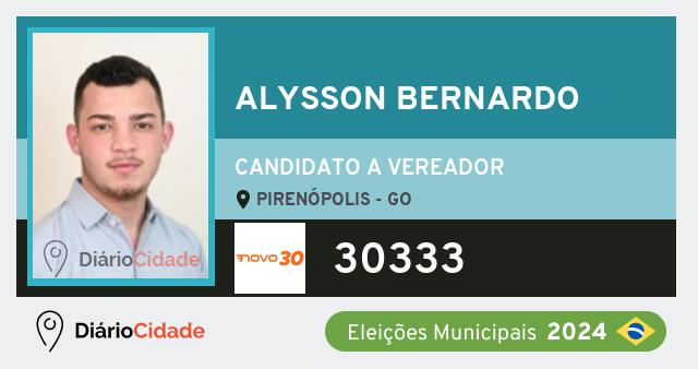 Santinho de Alysson Bernardo ( 30333 ), candidato a Vereador em Pirenópolis - GO, nas Eleições 2024