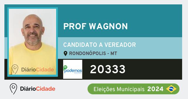 Santinho de Prof Wagnon ( 20333 ), candidato a Vereador em Rondonópolis - MT, nas Eleições 2024