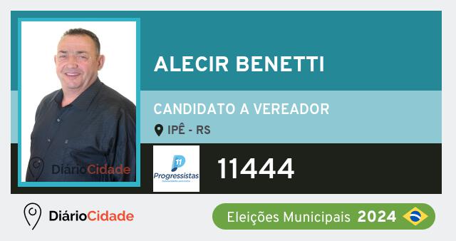 Santinho de Alecir Benetti ( 11444 ), candidato a Vereador em Ipê - RS, nas Eleições 2024