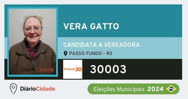 Santinho de Vera Gatto ( 30003 ), candidato a Vereador em Passo Fundo - RS, nas Eleições 2024