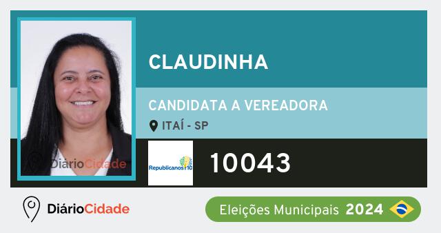 Santinho de Claudinha ( 10043 ), candidato a Vereador em Itaí - SP, nas Eleições 2024
