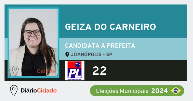 Santinho de Geiza do Carneiro ( 22 ), candidato a Prefeito em Joanópolis - SP, nas Eleições 2024