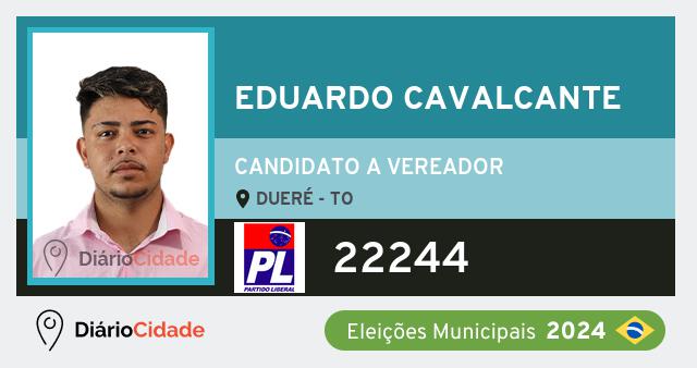 Santinho de Eduardo Cavalcante ( 22244 ), candidato a Vereador em Dueré - TO, nas Eleições 2024