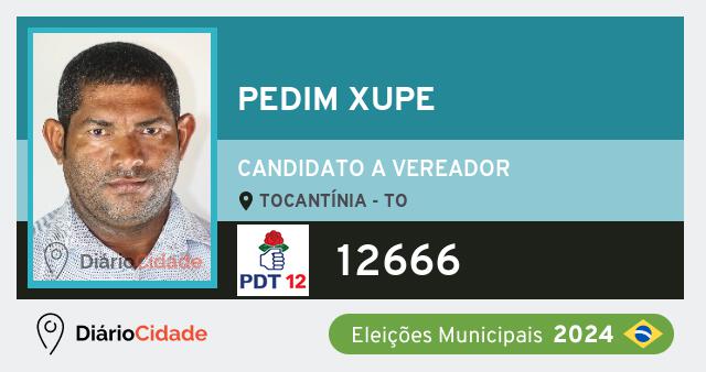 Santinho de Pedim Xupe ( 12666 ), candidato a Vereador em Tocantínia - TO, nas Eleições 2024